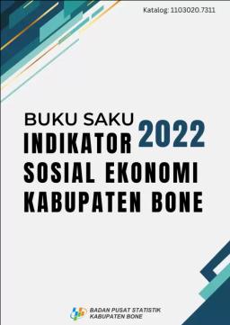 Buku Saku Indikator Sosial Ekonomi Kabupaten Bone 2022