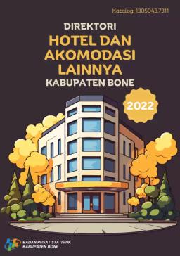 Direktori Hotel Dan Akomodasi Lainnya Kabupaten Bone Tahun 2022