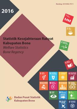 Welfare Statistics Of Bone Regency 2016