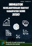 Indikator Kesejahteraan Rakyat Kabupaten Bone 2020