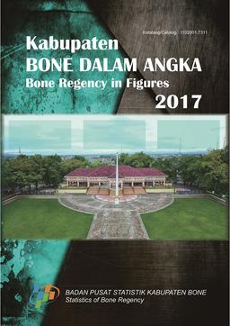 Kabupaten Bone Dalam Angka 2017