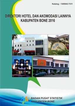 Direktori Hotel Dan Akomodasi Lainnya Kabupaten Bone 2016